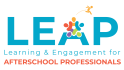 LEAP- Learning and Engagement for Afterschool Professionals